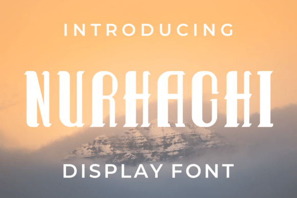 Discover the Charm of Nurhachi: A Modern Display Font for Makers