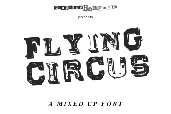 Flying Circus: A Display Font for Editorial Elegance