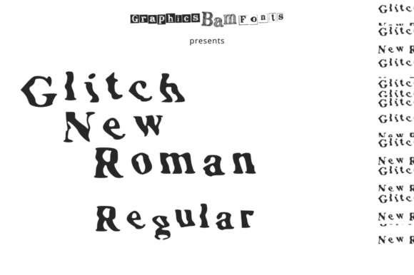 Glitch New Roman Regular: A Bold Font for Modern Design