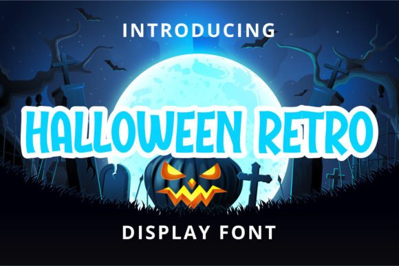 Halloween Retro: A Display Font for Editorial Impact
