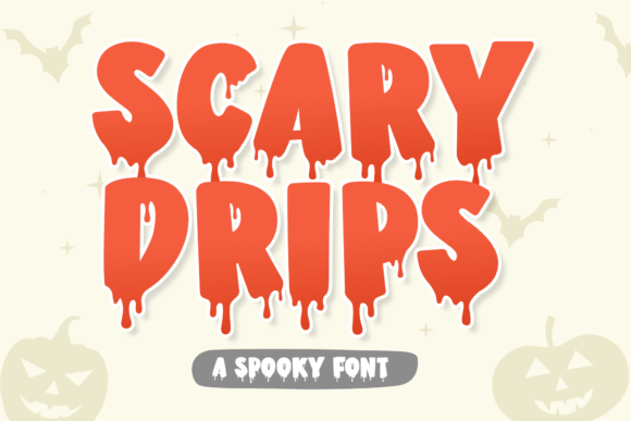 Scary Drips: A Spooky Display Font for Bold Editorial Design